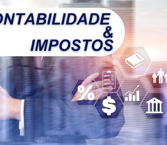 Contabilidade e impostos: o que você precisa saber Impostos na Contabilidade: O que é imprescindível para gerir