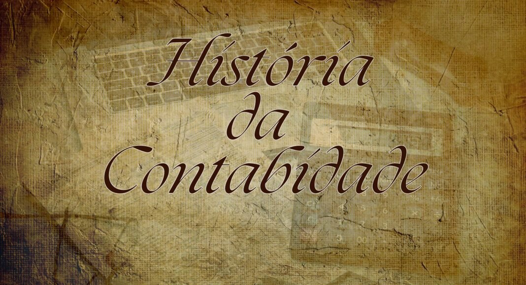 História da Contabilidade História da Contabilidade