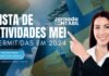 Lista de Atividades para Micro Empreendedores Individuais (MEI)Permitidas em 2024: Como Escolher a Ideal para o Seu Negócio Lista de atividade MEI
