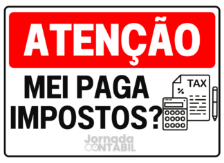 MEI Paga Imposto? Veja Quanto Custa Manter um MEI em 2024 MEI PAGA IMPOSTOS