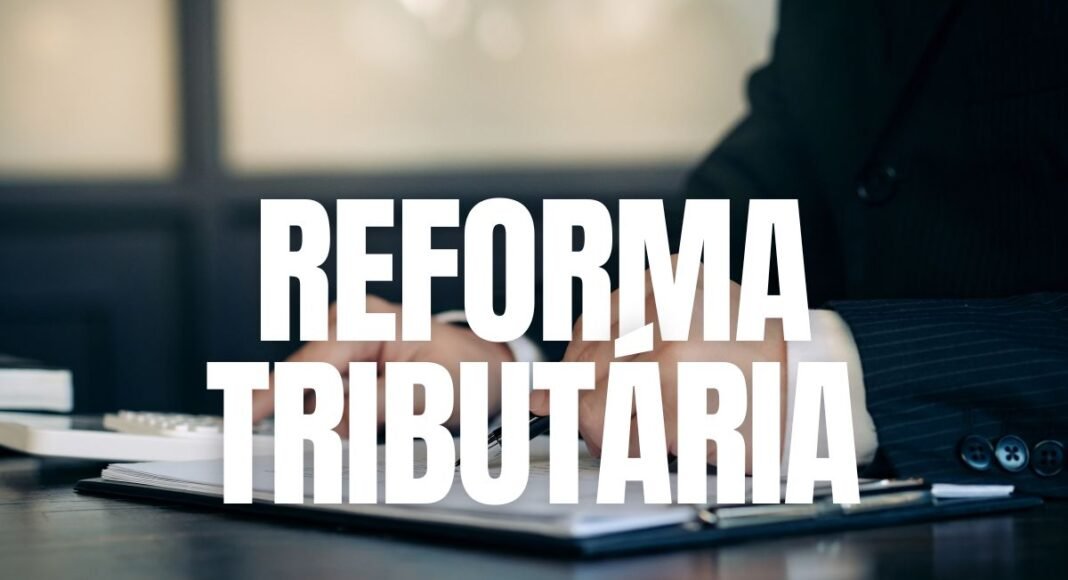 REFORMA TRIBUTÁRIA