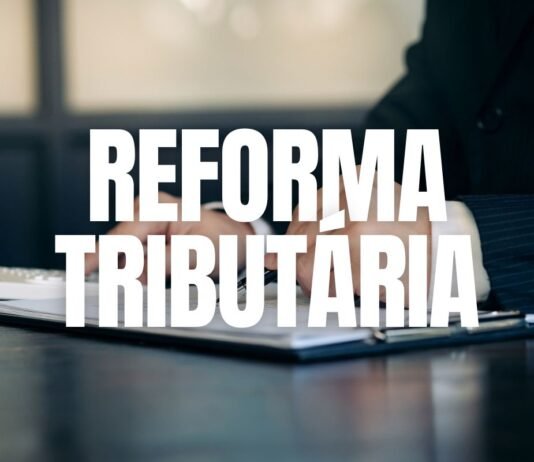 Reforma Tributária promete simplificar o sistema fiscal e reavaliar o Imposto de Renda REFORMA TRIBUTÁRIA